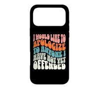 Carcasa para iPhone 17 Pro MAX Me gustaría disculparme con Cualquiera Que aún no Haya ofendido