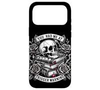 Carcasa para iPhone 17 Pro MAX Me tenías en Trigger Warning Dark Romance Smutt Reader