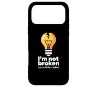 Carcasa para iPhone 17 Pro MAX Memes Graciosos Texto Funny I'm Not Broken Just A Little Cracked