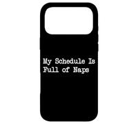 Carcasa para iPhone 17 Pro MAX Mi Agenda está Llena de Siestas, Divertidas Citas sarcásticas y Ropa