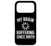 Carcasa para iPhone 17 Pro MAX Mi Cerebro amortiguando Desde el Nacimiento Citas Divertidas de Pensamiento excesivo