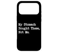 Carcasa para iPhone 17 Pro MAX Mi estómago compró Estos, no yo, Divertida Cita de Compra
