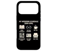 Carcasa para iPhone 17 Pro MAX Mi horario de Fin de Semana Amante de los Libros Lectura Novela Bibliófilo