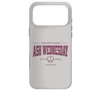 Carcasa para iPhone 17 Pro MAX Miércoles de Ceniza Católico Cristiano Religioso Diciendo Cuaresma