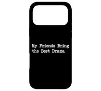 Carcasa para iPhone 17 Pro MAX Mis Amigos traen Las Mejores Citas Divertidas de Drama