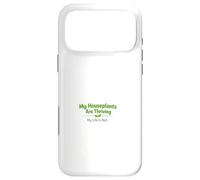 Carcasa para iPhone 17 Pro MAX Mis Plantas de Interior están prosperando, mi Vida no lo es | Plant Parent