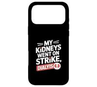 Carcasa para iPhone 17 Pro MAX Mis riñones se declararon en Huelga Divertido diálisis Diciendo