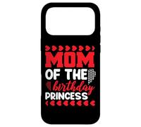 Carcasa para iPhone 17 Pro MAX Mom of The Birthday Princess Mothers Day For Mommy