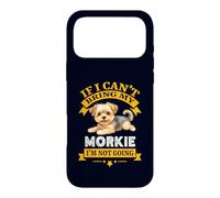 Carcasa para iPhone 17 Pro MAX Morkie If I Cant Bring My Dog, I'm Not Going Funny Dog Dueño