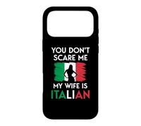 Carcasa para iPhone 17 Pro MAX Mujer Italiana Bandera You Don't Scare Me My Wife Is Italian