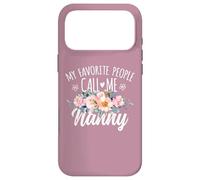 Carcasa para iPhone 17 Pro MAX My Favorite People Call Me Nanny Floral Birthday Nanny