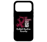 Carcasa para iPhone 17 Pro MAX My Husband's Fight Is My Fight Multiple Myeloma Awareness