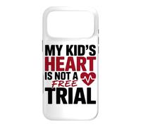 Carcasa para iPhone 17 Pro MAX MY Kid's Heart IS Not A Free Trial