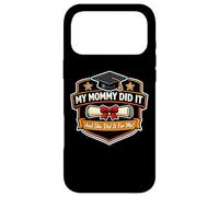Carcasa para iPhone 17 Pro MAX My Mommy Did It Graduated Mom Orgulloso Niño Madre