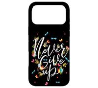 Carcasa para iPhone 17 Pro MAX Never Ever Give Up tee Shirt, Cool Novelty Quotes Graphic