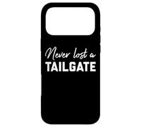 Carcasa para iPhone 17 Pro MAX Never Lost a Tailgate Sign,Tailgating Team Football Game Day