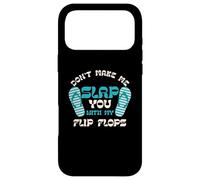 Carcasa para iPhone 17 Pro MAX No Dejes Que te golpee con mis Chanclas | Vacaciones