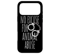 Carcasa para iPhone 17 Pro MAX No Excuse For Animal Abuse Bienestar de los Animales Amor