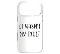 Carcasa para iPhone 17 Pro MAX No fue mi Culpa Funny Idea White Lie Party