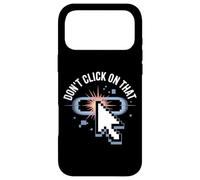 Carcasa para iPhone 17 Pro MAX No Haga Clic en Ese Mensaje de ciberseguridad