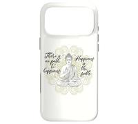 Carcasa para iPhone 17 Pro MAX NO Hay Camino hacia LA Felicidad Buddha Buda Meditando Mandala