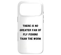 Carcasa para iPhone 17 Pro MAX No Hay Mayor Fan de la Pesca con Mosca Que el Gusano