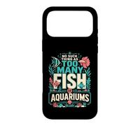 Carcasa para iPhone 17 Pro MAX No Hay Tal Cosa como demasiados Peces o acuarios en mi casa