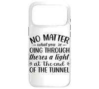 Carcasa para iPhone 17 Pro MAX No Importa lo Que estés pasando Hay una luz en la