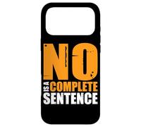 Carcasa para iPhone 17 Pro MAX No Is A Complete Sentence__-