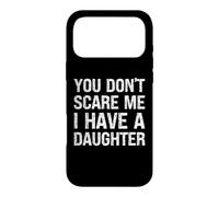 Carcasa para iPhone 17 Pro MAX No me asustas, Tengo una Hija - Padre Divertido