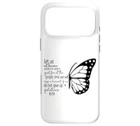 Carcasa para iPhone 17 Pro MAX No Nos volvamos cansados Gálatas 6:9