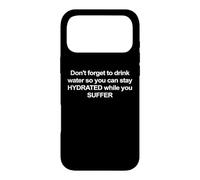 Carcasa para iPhone 17 Pro MAX No Olvides Beber Agua para mantenerte hidratado Humor