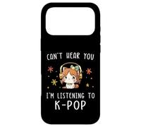 Carcasa para iPhone 17 Pro MAX No Puedo oírte Estoy Escuchando K-Pop Kawaii KPOP Lover