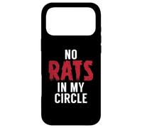 Carcasa para iPhone 17 Pro MAX No Rats in my Circle Statement Amistad