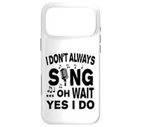 Carcasa para iPhone 17 Pro MAX No Siempre Canto oh Espera, sí, lo Hago