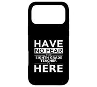 Carcasa para iPhone 17 Pro MAX No tengas Miedo Maestro de Octavo Grado está aquí Maestro de Octavo Grado