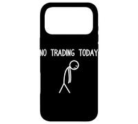 Carcasa para iPhone 17 Pro MAX No Trading Today comerciante acciones Bolsa de valores