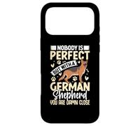 Carcasa para iPhone 17 Pro MAX Nobody Is But with A German Shepherd You Are Damn