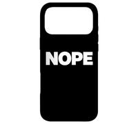 Carcasa para iPhone 17 Pro MAX Nope Humor seco Mínimo límite Mentalidad Identidad