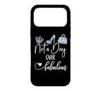 Carcasa para iPhone 17 Pro MAX Not a Day Over Fabulous 40 & 60 50 Birthday Queen Women Blue
