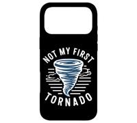 Carcasa para iPhone 17 Pro MAX Not My First Tornado While Storm Twister Hurricane Weather