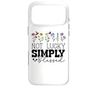 Carcasa para iPhone 17 Pro MAX Not Simply Lucky Blessed Sign,I'm Just Not Lucky Blessed