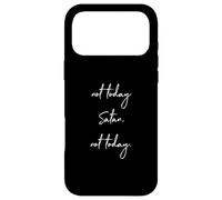 Carcasa para iPhone 17 Pro MAX Not Today Satan Not Today Funny Saying, Christian Love