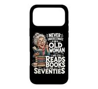Carcasa para iPhone 17 Pro MAX Nunca Subestimes a una anciana Que todavía Lee Libros en 70