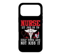 Carcasa para iPhone 17 Pro MAX Nurse My Job Is To Help Your Ass Not Kiss It Nursing Nurses