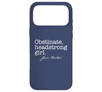 Carcasa para iPhone 17 Pro MAX OBSTINADA, Headstrong Girl Jane Austen Quote Meme EN LA Espalda