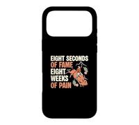 Carcasa para iPhone 17 Pro MAX Ocho Segundos de fama Ocho semanas de Dolor Funny Bull Riders