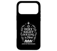 Carcasa para iPhone 17 Pro MAX Oh Noche Santa Nuestro Rey está Aquí Jesús es la Razón