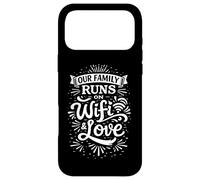 Carcasa para iPhone 17 Pro MAX Our Family Runs on WiFi & Love, tipografía de Citas Divertidas