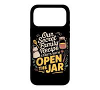 Carcasa para iPhone 17 Pro MAX Our Secret Family Recipe Starts with Open The Jar. Kitchen